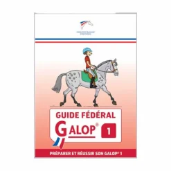 FFE - Guide Fédéral Galop 1
